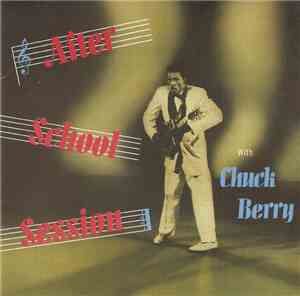 Chuck Berry - After School Session