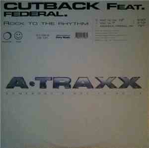 Cutback Featuring Federal - Rock To The Rhythm