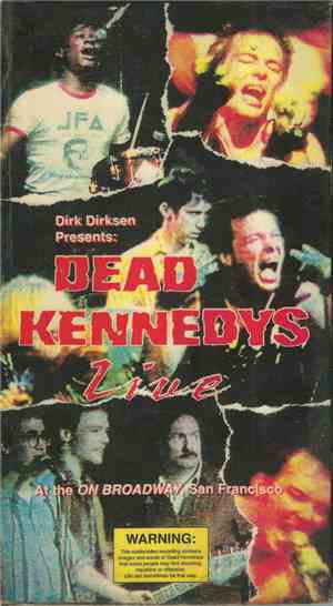 Dead Kennedys - Live At The On Broadway, San Francisco