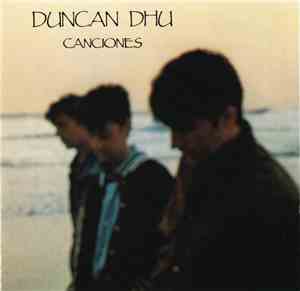 Duncan Dhu - Canciones