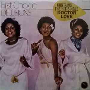 First Choice - Delusions