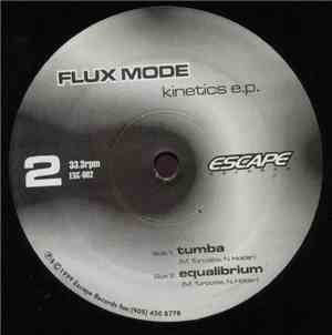 Flux Mode - Kinetics E.P.