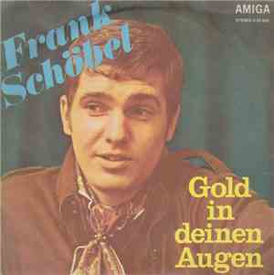 Frank Schöbel - Gold In Deinen Augen
