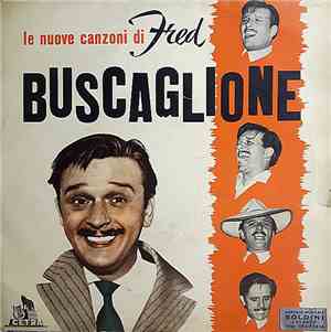 Fred Buscaglione E I Suoi Asternovas - Five 'O Clock Rock / Il Siero Di Str ...