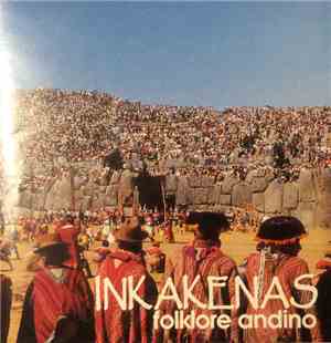 Inkakenas - Folklore Andino