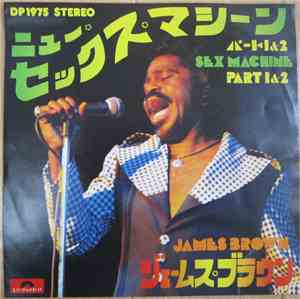 ジェームス・ブラウン = James Brown - ニュー・セックス・マシーン・パート1&2 = Sex Machine Part 1&2