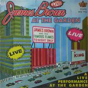 James Brown - Live At The Garden