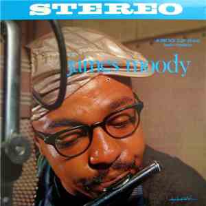 James Moody - James Moody