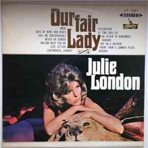 Julie London - Our Fair Lady