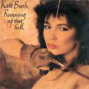 Kate Bush - Running Up That Hill