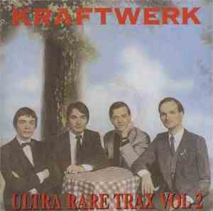 Kraftwerk - Ultra Rare Trax Vol 2