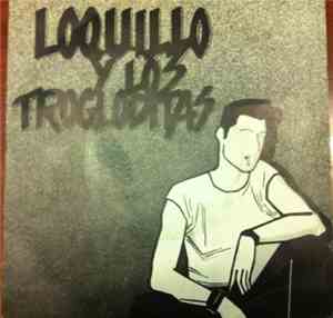 Loquillo Y Trogloditas - Pégate A Mi