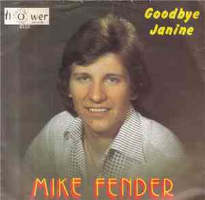 Mike Fender - Goodbye Janine