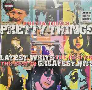 Pretty Things - Latest Writs The Best Of... Greatest Hits