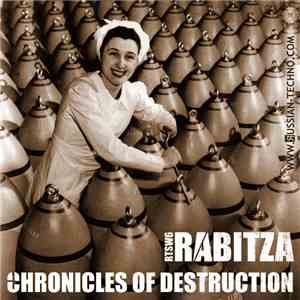 Rabitza - Chronicles Of Destruction