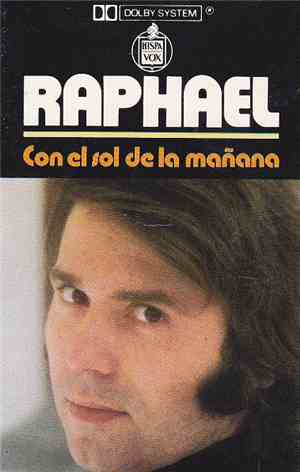 Raphael - Con El Sol De La Mañana
