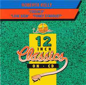 Roberta Kelly - Zodiacs / Love Sign / Funky Stardust