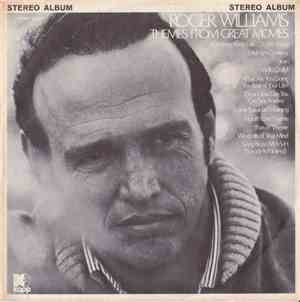 Roger Williams - Themes From Great Movies