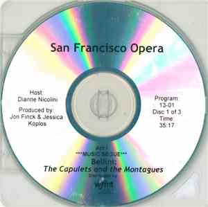 San Francisco Opera - Bellini: The Capulets And The Montagues