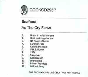 Seafood - As The Cry Flows