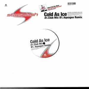 Starsplash - Cold As Ice