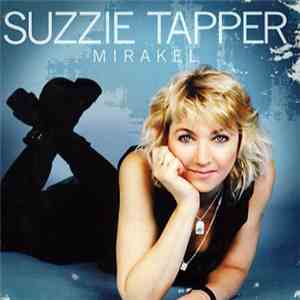 Suzzie Tapper - Mirakel