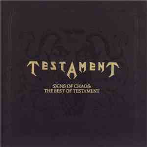 Testament  - Signs Of Chaos: The Best Of Testament