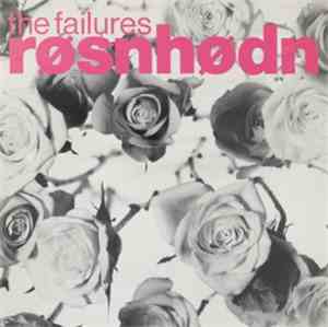 The Failures  - Røsnhødn