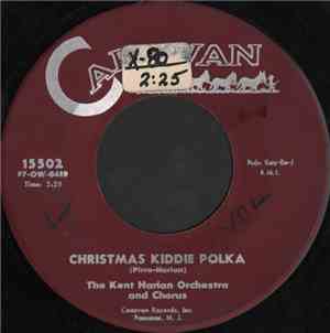 The Kent Harian Orchestra And Chorus - Christmas Kiddie Polka
