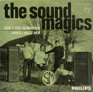 The Sound Magics - Don't You Remember