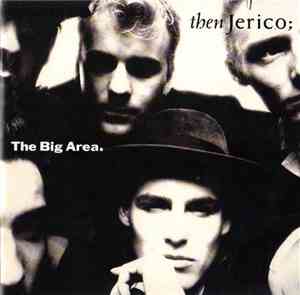 Then Jerico - The Big Area