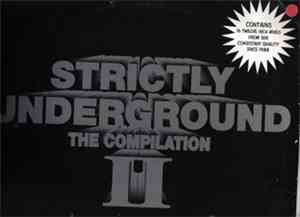 Various - Strictly Underground - The Compilation II