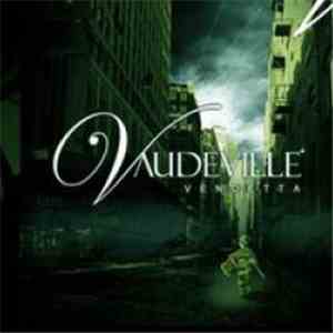 Vaudeville  - Vendetta