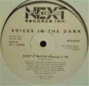Voices In The Dark - Keep It Warm (Remix)
