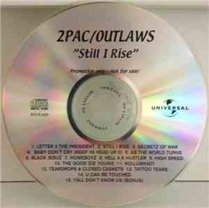 2Pac + The Outlawz - Still I Rise