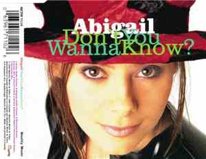 Abigail - Don't You Wanna Know?