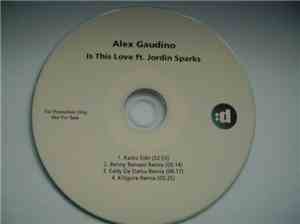Alex Gaudino Ft. Jordin Sparks - Is This Love