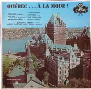 Alphonse Ghedin - Québec...À La Mode !