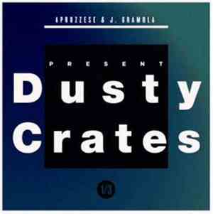 Apruzzese & J. Gramola - Dusty Crates