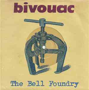 Bivouac - The Bell Foundry