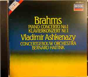 Brahms - Vladimir Ashkenazy, Concertgebouw Orchestra, Bernard Haitink - Pia ...