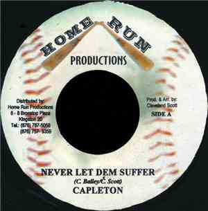 Capleton - Never Let Dem Suffer