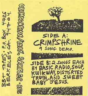 Crimpshrine - 9 Song Demo + Berkeley Sampler