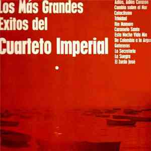 Cuarteto Imperial - Los Mas Grandes Exitos Del
