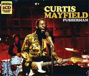 Curtis Mayfield - Pusherman