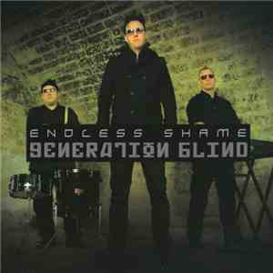 Endless Shame - Generation Blind