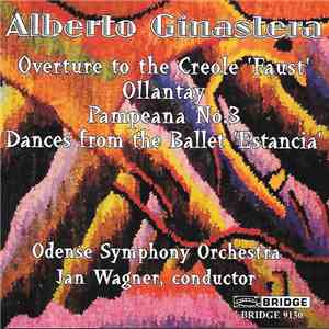 Ginastera, Odense Symphony Orchestra, Jan Wagner  - Alberto Ginastera