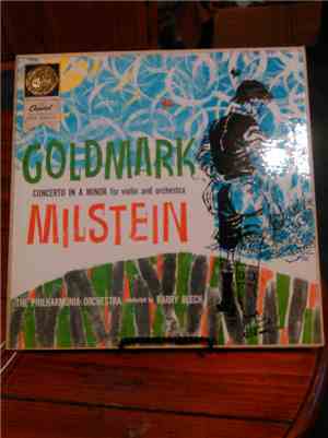 Goldmark - Nathan Milstein, The Philharmonia Orchestra cond. Harry Blech - ...