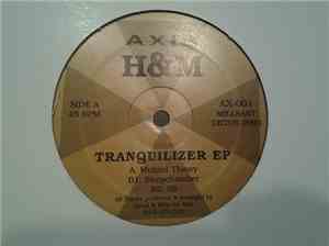 H&M - Tranquilizer EP