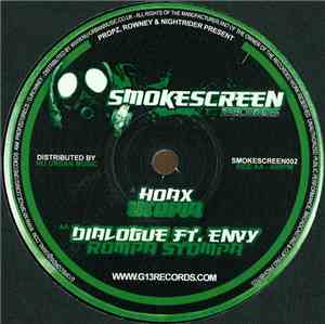 Hoax / Dialogue Ft. MC Envy - Utopia / Rompa Stompa
